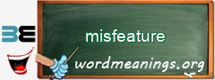 WordMeaning blackboard for misfeature